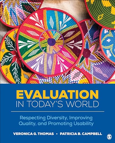 Evaluation in Today’s World: Respecting Diversity... - Amazon Espagne à 27.72€