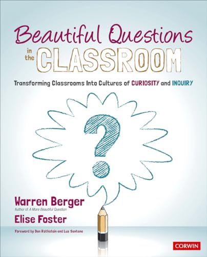 Beautiful Questions in the Classroom: Transforming... - Livres & eBooks Amazon Italie à 16.72€