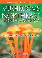 Mushrooms of Northeast North America: Midwest to New England - Livres & eBooks Amazon Allemagne à 133.51€