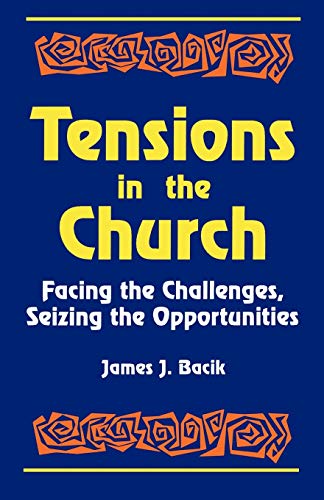 Tensions in the Church: Facing Challenges and Seizing... - Erreur de prix -78% à 13.99€