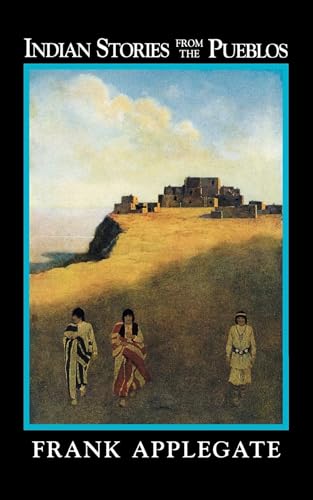 Indian Stories from the Pueblos (Native American Echos) - Livres & eBooks Amazon Allemagne à 24.99€