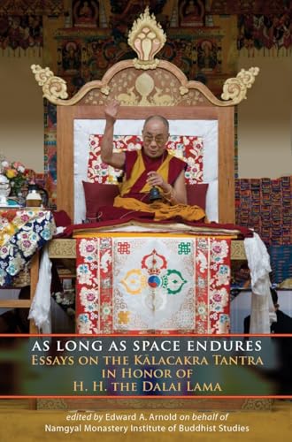 As Long as Space Endures: Essays on the Kalacakra Tantra in... - Livres & eBooks en promo à 9.25€