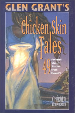 Glen Grant's Chicken Skin Tales: 49 Favorite Ghost Stories... - Sports & Fitness Amazon Espagne à 56.93€