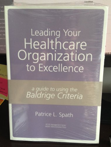 Leading Your Healthcare Organization To Excellence: A Guide... - Auto & Moto Amazon Espagne à 13.70€