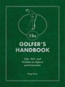 The Golfer's Handbook: Tips, Wit and wisdom to Inform and... - Sports & Fitness Amazon Royaume-Uni à 23.57€