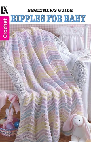 Beginner's Guide Ripples for Baby to Crochet (Leisure Arts... - Bébé & Puériculture en promo à 18.27€