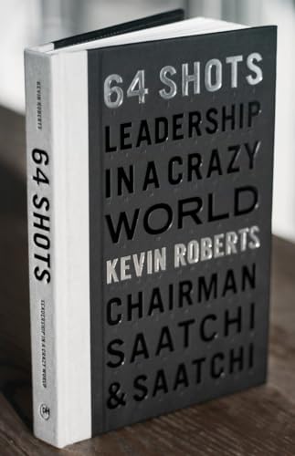 64 Shots: Leadership In a Crazy World - Livres & eBooks Amazon Royaume-Uni à 22.27€