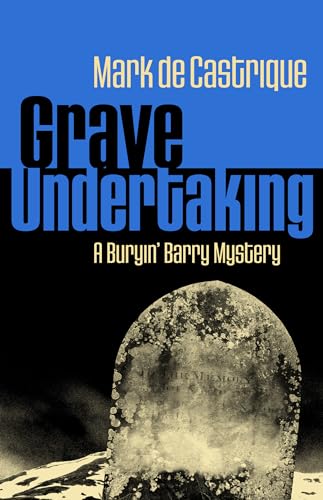 Grave Undertaking: A Buryin' Barry Mystery (Buryin' Barry... - Livres & eBooks en promo à 34.24€