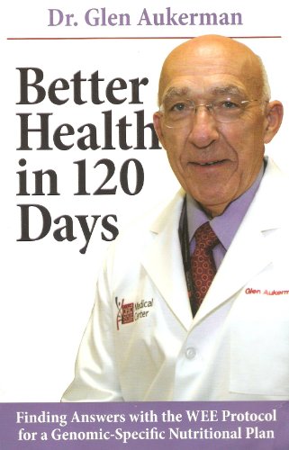 Better Health in 120 Days: Finding Answers with the Wee... - Maison & Cuisine Amazon Italie à 268.47€