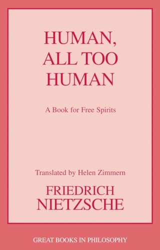 Human, All Too Human (Great Books in Philosophy) - Livres & eBooks Amazon Royaume-Uni à 4.95€