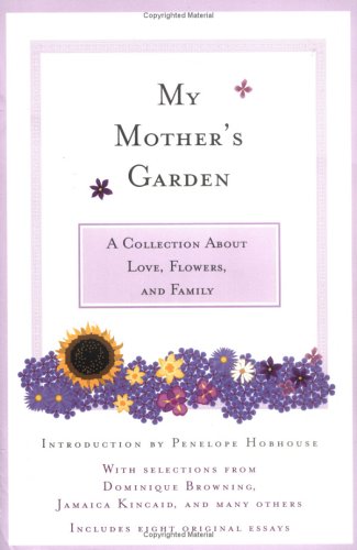 My Mother's Garden: A Collection About Love, Flowers, And... - Jardin & Extérieur Amazon Allemagne à 37.84€