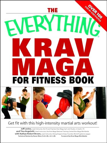 The Everything Krav Maga for Fitness Book: Get fit fast... - Sports & Fitness Amazon Germany à 12.45€