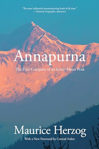 Annapurna: The First Conquest Of An 8,000-Meter Peak: The... - Livres & eBooks Amazon Italie à 42.68€