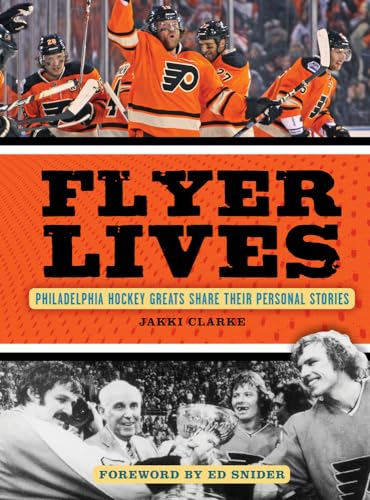 Flyer Lives: Philadelphia Hockey Greats Share Their... - Sports & Fitness Amazon Royaume-Uni à 19.00€