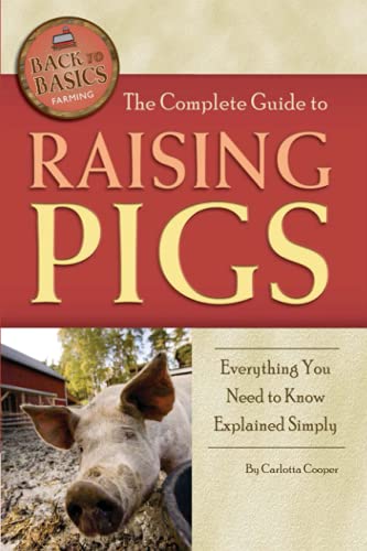 The Complete Guide to Raising Pigs Everything You Need to... - Bon plan à 3.32€