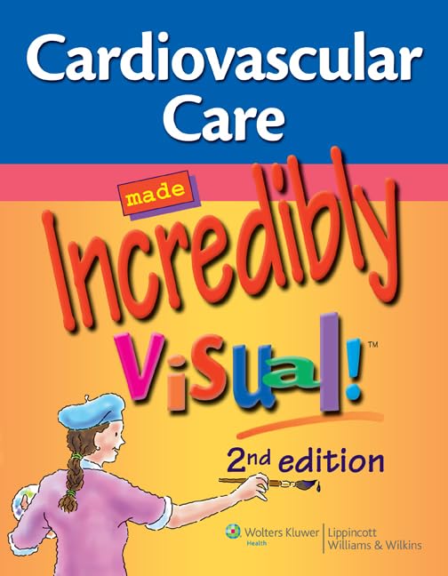 Cardiovascular Care Made Incredibly Visual! (Incredibly... - Auto & Moto Amazon Allemagne à 38.85€