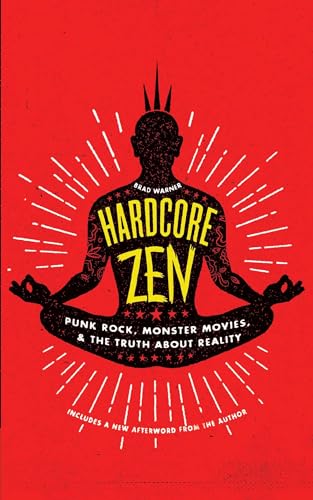 Hardcore Zen: Punk Rock, Monster Movies and the Truth about... - Maison & Cuisine Amazon Royaume-Uni à 10.68€