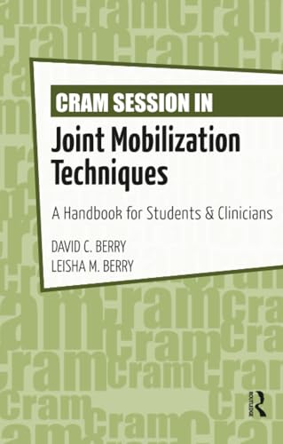 Cram Session in Joint Mobilization Techniques: A Handbook... - High-Tech & Électronique Amazon Italie à 15.85€