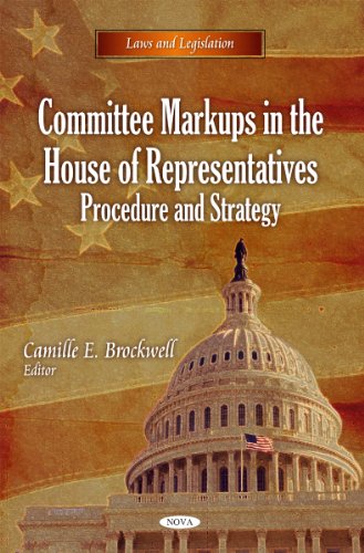 Committee Markups in the House of Representatives:... - Livres & eBooks Amazon Espagne à 18.49€