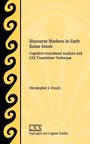 Discourse Markers in Early Koine Greek: Cognitive-Functional... - Bricolage & Outils Amazon Italie à 11.61€