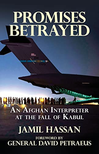 Promises Betrayed: An Afghan Interpreter at The Fall of... - Livres & eBooks Amazon Royaume-Uni à 2.80€