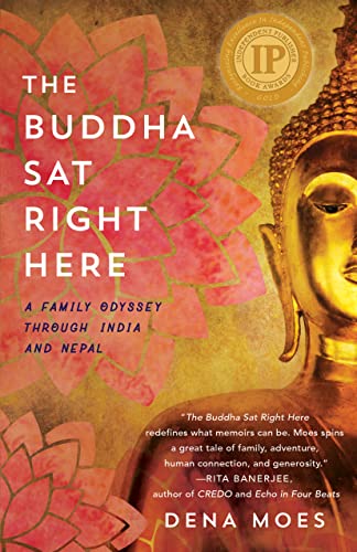 The Buddha Sat Right Here: A Family Odyssey Through India... - Livres & eBooks en promo à 6.51€