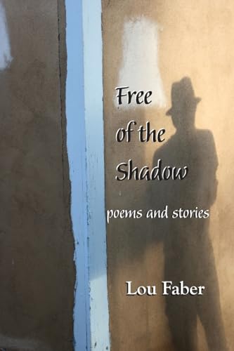 Free of the Shadow: poems and stories - Erreur de prix -77% à 4.99€