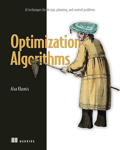 Optimization Algorithms: Ai Techniques for Design... - Amazon Spain à 41.49€