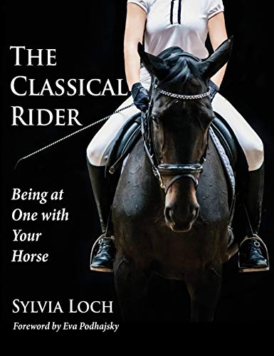 The Classical Rider: Being at One With Your Horse - Livres & eBooks Amazon Espagne à 21.37€
