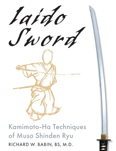 Iaido Sword: Kamimoto-Ha Techniques of Muso Shinden Ryu - Auto & Moto en promo à 35.12€
