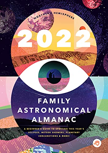 Family Astronomical Almanac 2022: A Beginner's Guide to... - Sports & Fitness Amazon Royaume-Uni à 7.70€