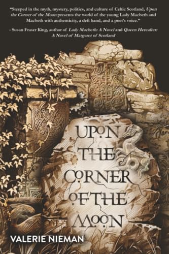 Upon the Corner of the Moon: A Tale of the Macbeths (Book... en promo sur Amazon