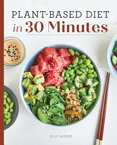 Plant-Based Diet in 30 Minutes: 100 Fast & Easy Recipes for... - Garden & Outdoor Amazon UK à 3.41€