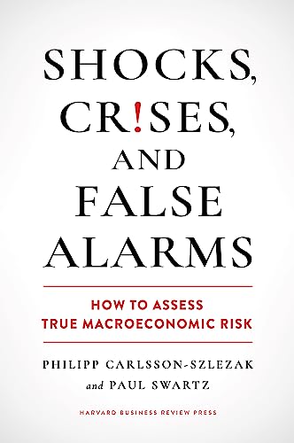Shocks, Crises, and False Alarms: How to Assess True... - Amazon Royaume-Uni à 9.74€