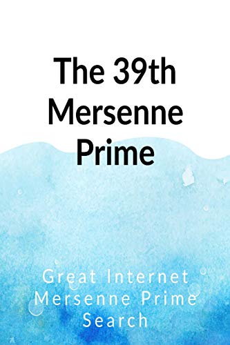 The 39th Mersenne prime - Auto & Moto Amazon Royaume-Uni à 10.21€