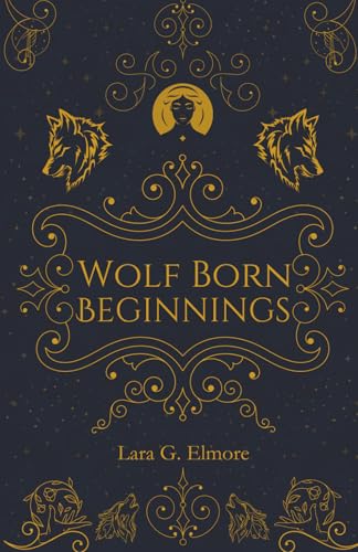 Wolf Born Beginnings (Falling Into Forever) - Amazon Germany à 17.73€
