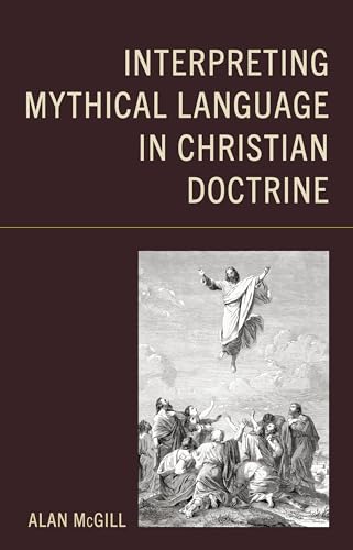 Interpreting Mythical Language in Christian Doctrine - Amazon Italy à 19.89€