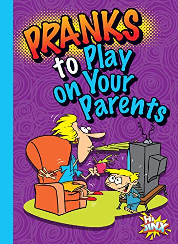 Pranks to Play on Your Parents en promo sur Amazon