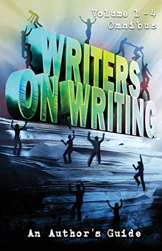Writers on Writing Volume 1 - 4 Omnibus: An Author's Guide - Amazon Royaume-Uni à 5.58€