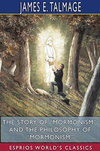 The Story of "Mormonism", and The Philosophy of "Mormonism"... - Vente Flash Amazon -72%