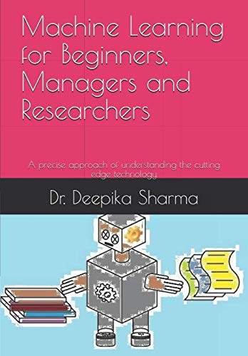 Machine Learning for Beginners, Managers and Researchers: A... - Amazon Royaume-Uni à 4.53€
