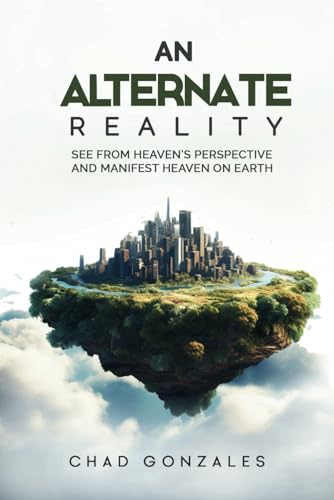 An Alternate Reality: See From Heaven's Perspective So You... - Maison & Cuisine Amazon Royaume-Uni à 3.00€