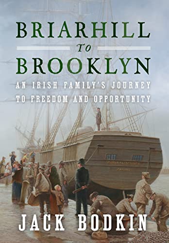 Briarhill to Brooklyn: An Irish Family's Journey to Freedom... - Deal du jour à 5.00€