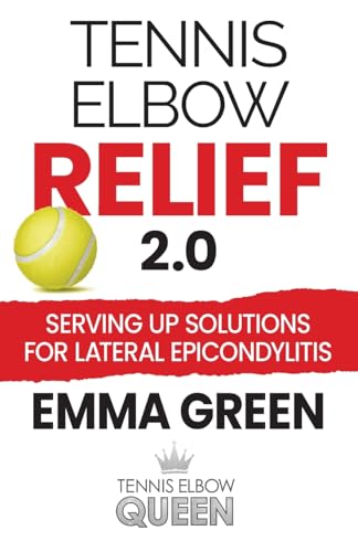 Tennis Elbow Relief 2.0: Serving Up Solutions For Lateral... - Sports & Fitness Amazon Royaume-Uni à 11.12€