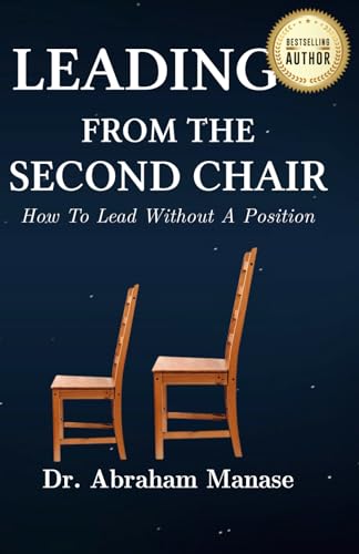 Leading from the Second Chair: How to lead without a... - Maison & Cuisine en promo à 6.25€