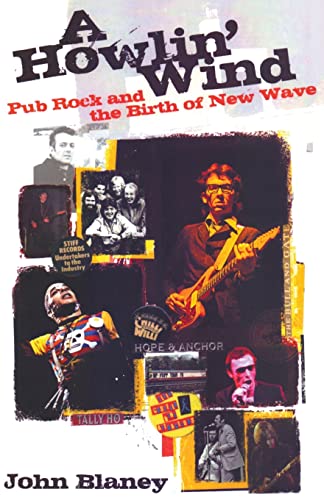 A Howlin' Wind: Pub Rock and the Birth of New Wave - Amazon Royaume-Uni à 8.00€
