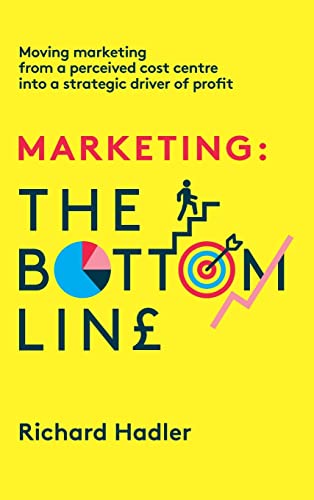 Marketing. The Bottom Line: Moving marketing from a... - Bon plan à 10.41€