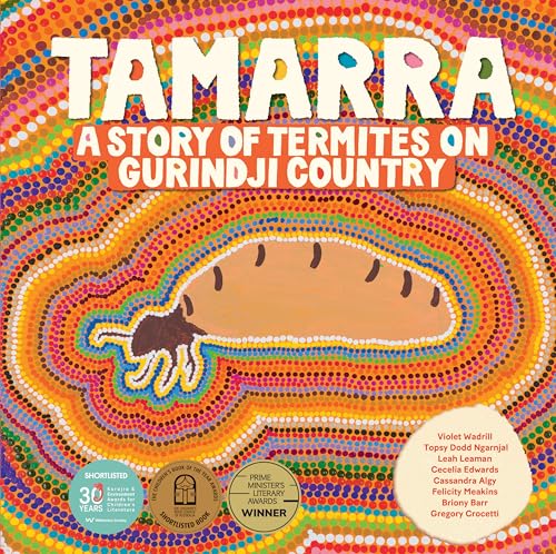 Tamarra: A Story of Termites on Gurindji Country - Amazon Royaume-Uni à 10.00€