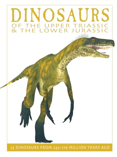 Dinosaurs of the Upper Triassic and the Lower Jurassic: 25... - Livres & eBooks Amazon Royaume-Uni à 2.29€