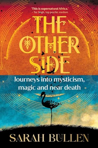 The Other Side: Journeys Into Mysticism, Magic and Near... - Amazon Royaume-Uni à 4.99€